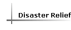 Disaster Relief